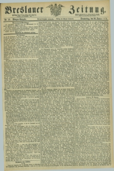 Breslauer Zeitung. Jg.54, Nr. 49 (30 Januar 1873) - Morgen-Ausgabe + dod.