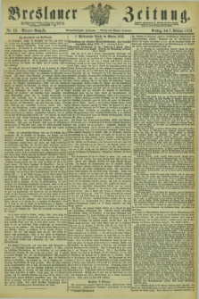 Breslauer Zeitung. Jg.54, Nr. 63 (7 Februar 1873) - Morgen-Ausgabe + dod.