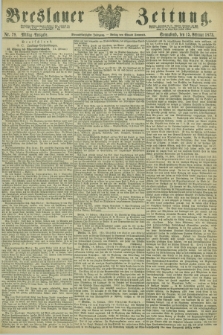 Breslauer Zeitung. Jg.54, Nr. 78 (15 Februar 1873) - Mittag-Ausgabe