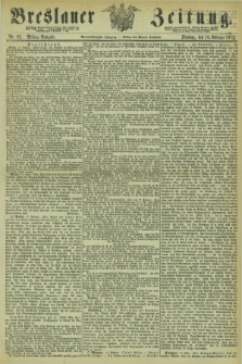 Breslauer Zeitung. Jg.54, Nr. 82 (18 Februar 1873) - Mittag-Ausgabe