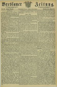 Breslauer Zeitung. Jg.54, Nr. 107 (5 März 1873) - Morgen-Ausgabe + dod.