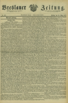 Breslauer Zeitung. Jg.54, Nr. 147 (28 März 1873) + dod.