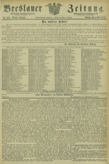 Breslauer Zeitung. Jg.54, Nr. 159 (4 April 1873) - Morgen-Ausgabe + dod.