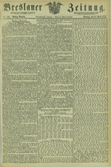 Breslauer Zeitung. Jg.54, Nr. 186 (22 April 1873) - Mittag-Ausgabe