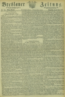 Breslauer Zeitung. Jg.54, Nr. 194 (26 April 1873) - Mittag-Ausgabe