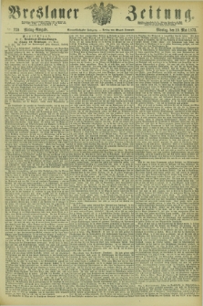 Breslauer Zeitung. Jg.54, Nr. 230 (19 Mai 1873) - Mittag-Ausgabe