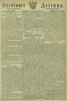 Breslauer Zeitung. Jg.54, Nr. 233 (21 Mai 1873) - Morgen-Ausgabe + dod.