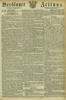 Breslauer Zeitung. Jg.54, Nr. 240 (26 Mai 1873) - Mittag-Ausgabe
