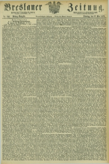 Breslauer Zeitung. Jg.54, Nr. 242 (27 Mai 1873) - Mittag-Ausgabe