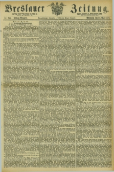 Breslauer Zeitung. Jg.54, Nr. 244 (28 Mai 1873) - Mittag-Ausgabe