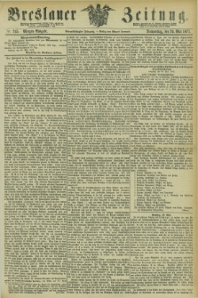 Breslauer Zeitung. Jg.54, Nr. 245 (29 Mai 1873) - Morgen-Ausgabe + dod.
