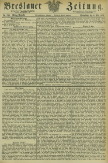 Breslauer Zeitung. Jg.54, Nr. 249 (31 Mai 1873) - Morgen-Ausgabe + dod.