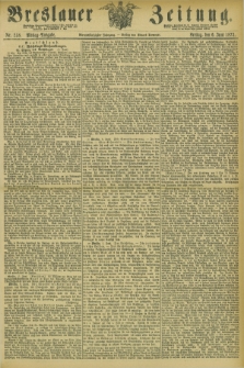 Breslauer Zeitung. Jg.54, Nr. 258 (6 Juni 1873) - Mittag-Ausgabe