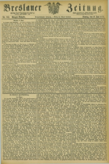 Breslauer Zeitung. Jg.54, Nr. 263 (10 Juni 1873) - Morgen-Ausgabe + dod.