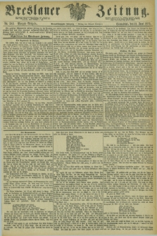 Breslauer Zeitung. Jg.54, Nr. 283 (21 Juni 1873) - Morgen-Ausgabe + dod.