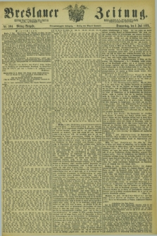 Breslauer Zeitung. Jg.54, Nr. 304 (3 Juli 1873) - Mittag-Ausgabe