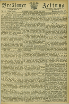 Breslauer Zeitung. Jg.54, Nr. 308 (5 Juli 1873) - Mittag-Ausgabe