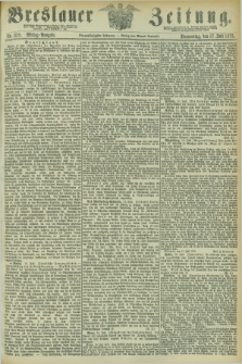 Breslauer Zeitung. Jg.54, Nr. 328 (17 Juli 1873) - Mittag-Ausgabe