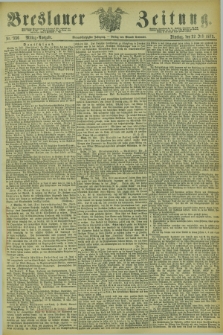Breslauer Zeitung. Jg.54, Nr. 336 (22 Juli 1873) - Mittag-Ausgabe