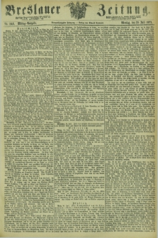 Breslauer Zeitung. Jg.54, Nr. 346 (28 Juli 1873) - Mittag-Ausgabe