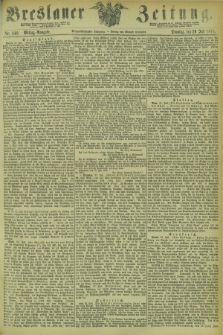 Breslauer Zeitung. Jg.54, Nr. 348 (29 Juli 1873) - Mittag-Ausgabe