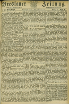 Breslauer Zeitung. Jg.54, Nr. 358 (4 August 1873) - Mittag-Ausgabe