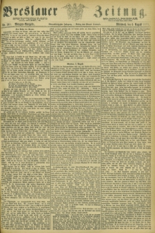 Breslauer Zeitung. Jg.54, Nr. 361 (6 August 1873) - Morgen-Ausgabe + dod.