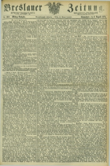 Breslauer Zeitung. Jg.54, Nr. 368 (9 August 1873) - Mittag-Ausgabe