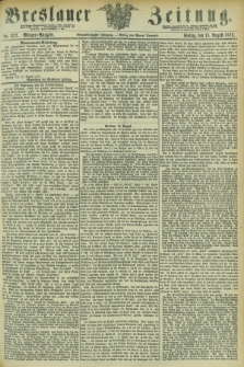 Breslauer Zeitung. Jg.54, Nr. 377 (15 August 1873) - Morgen-Ausgabe + dod.