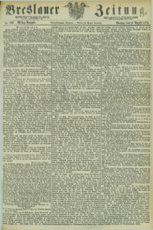 Breslauer Zeitung. Jg.54, Nr. 382 (18 August 1873) - Mittag-Ausgabe