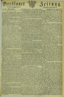Breslauer Zeitung. Jg.54, Nr. 392 (23 August 1873) - Mittag-Ausgabe