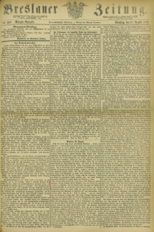 Breslauer Zeitung. Jg.54, Nr. 405 (31 August 1873) - Morgen-Ausgabe + dod.