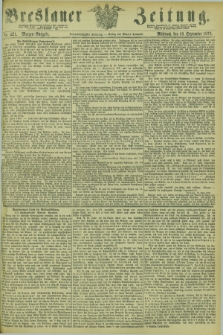 Breslauer Zeitung. Jg.54, Nr. 421 (10 September 1873) - Morgen-Ausgabe + dod.