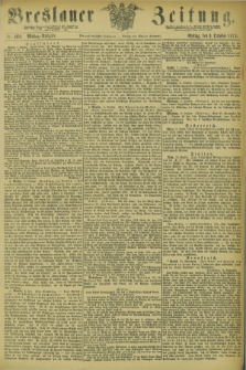 Breslauer Zeitung. Jg.54, Nr. 462 (3 October 1873) - Mittag-Ausgabe