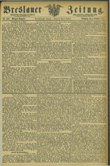 Breslauer Zeitung. Jg.54, Nr. 465 (5 October 1873) - Morgen-Ausgabe + dod.