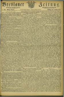 Breslauer Zeitung. Jg.54, Nr. 468 (7 October 1873) - Mittag-Ausgabe