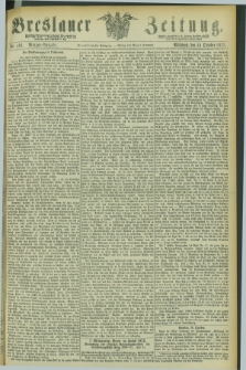 Breslauer Zeitung. Jg.54, Nr. 481 (15 October 1873) - Morgen-Ausgabe + dod.