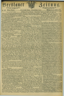 Breslauer Zeitung. Jg.54, Nr. 482 (15 October 1873) - Mittag-Ausgabe