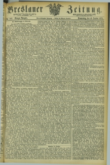 Breslauer Zeitung. Jg.54, Nr. 483 (16 October 1873) - Morgen-Ausgabe + dod.