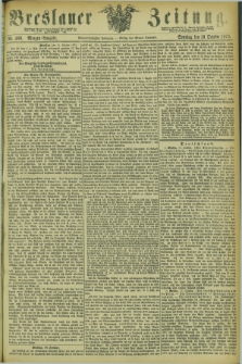 Breslauer Zeitung. Jg.54, Nr. 489 (19 October 1873) - Morgen-Ausgabe + dod.