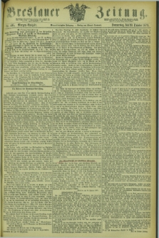 Breslauer Zeitung. Jg.54, Nr. 495 (23 October 1873) - Morgen-Ausgabe + dod.