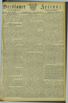 Breslauer Zeitung. Jg.54, Nr. 529 (12 November 1873) - Morgen-Ausgabe + dod.