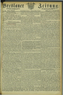 Breslauer Zeitung. Jg.54, Nr. 533 (14 November 1873) - Morgen-Ausgabe + dod.