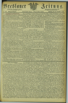 Breslauer Zeitung. Jg.54, Nr. 537 (16 November 1873) - Morgen-Ausgabe + dod.