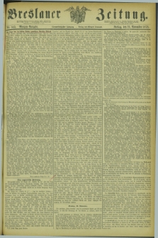 Breslauer Zeitung. Jg.54, Nr. 545 (21 November 1873) - Morgen-Ausgabe + dod.
