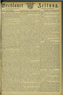Breslauer Zeitung. Jg.54, Nr. 572 (6 December 1873) - Mittag-Ausgabe