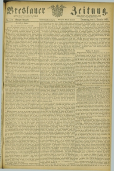 Breslauer Zeitung. Jg.54, Nr. 579 (11 December 1873) - Morgen-Ausgabe + dod.
