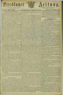 Breslauer Zeitung. Jg.54, Nr. 593 (19 December 1873) - Morgen-Ausgabe + dod.