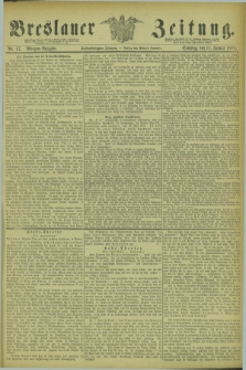 Breslauer Zeitung. Jg.55, Nr. 17 (11 Januar 1874) - Morgen-Ausgabe + dod.