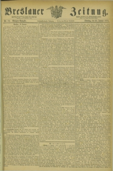 Breslauer Zeitung. Jg.55, Nr. 19 (13 Januar 1874) - Morgen-Ausgabe + dod.